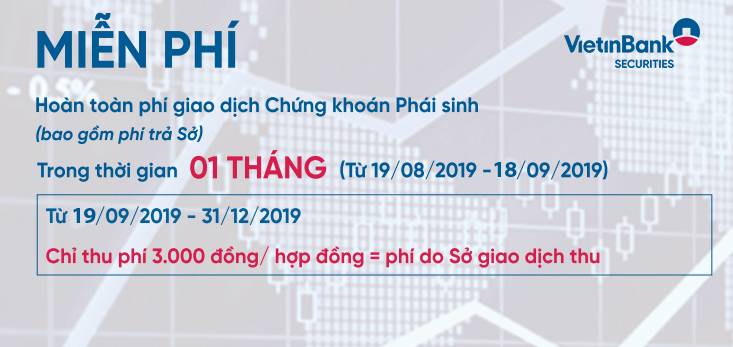 Miễn phí phí giao dịch Chứng khoán phái sinh tại VietiBank Securities.