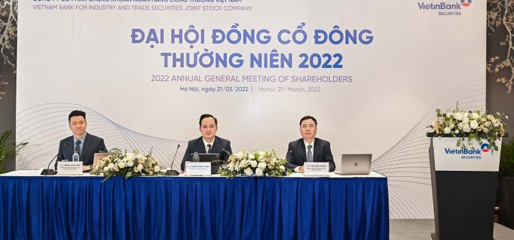 VietinBank Securities tổ chức Đại hội đồng cổ đông thường niên 2022