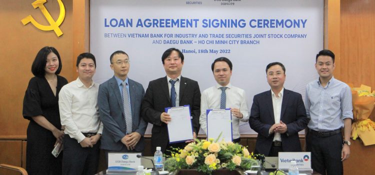 VietinBank Securities và DGB Daegu Bank (Hàn Quốc) ký hợp đồng hạn mức tín dụng 120 tỷ đồng